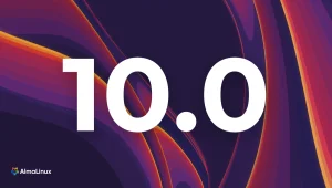 Alma Linux 10 KDE : Le pari de la stabilité à long terme