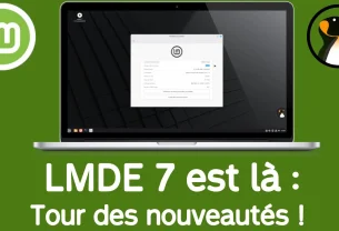 Linux Mint Debian Edition 7 : analyse en vidéo des nouveautés