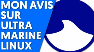 Ultramarine Linux, le test de Gwên - Tech